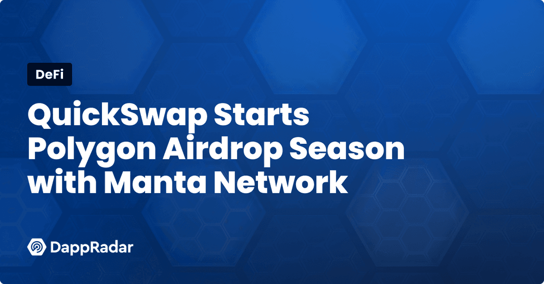 QuickSwap now does airdrops, starting with Manta Pacific's MANTA token
