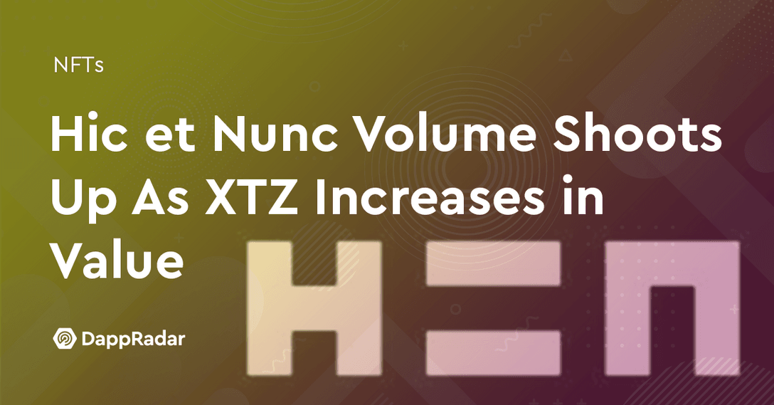 Hic et Nunc Volume Shoots Up As XTZ Increases in Value