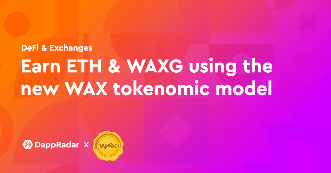WAX Tokenomic Model