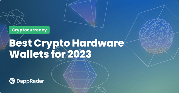 Best Crypto Hardware Wallets for 2023