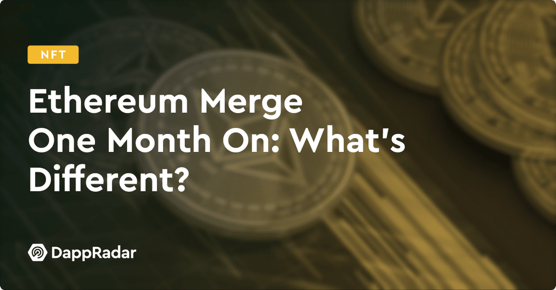 Ethereum Merge One Month On What is Different