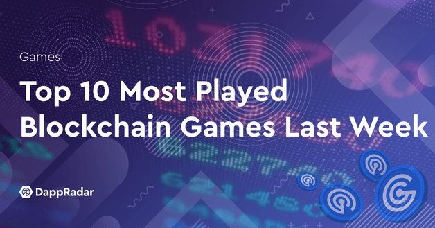 Top 10 Most Played Blockchain Games Last Week