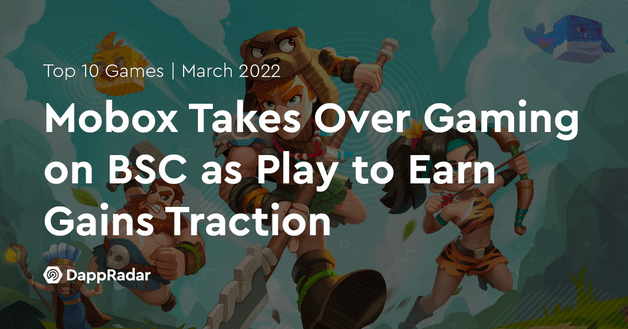 Mobox Takes Over Gaming on BSC as Play to Earn Gains Traction