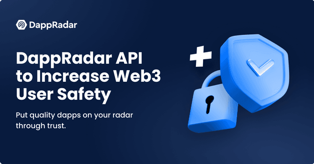 DappRadar API Web3 Wallet User Experience Safety