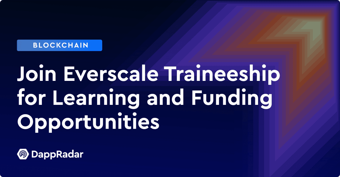 Join Everscale Traineeship for Learning and Funding Opportunities