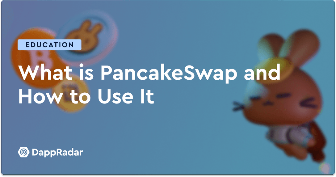 What is PancakeSwap and How to Use It