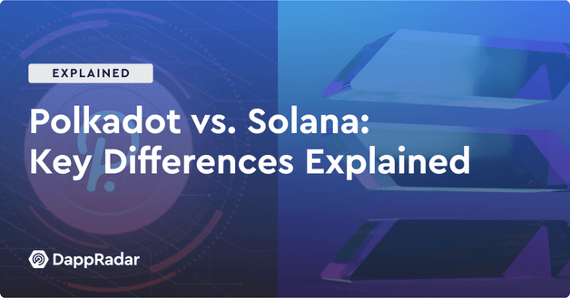 Polkadot vs Solana Key Differences Explained