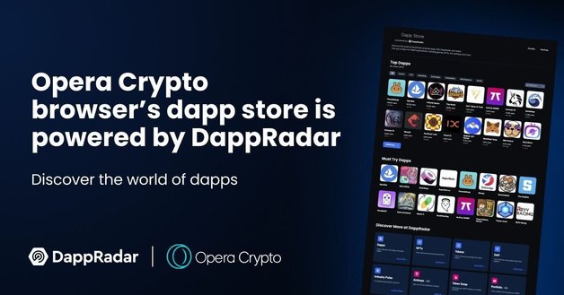 Opera Crypto browser´s dapp store is powered by DappRadar
