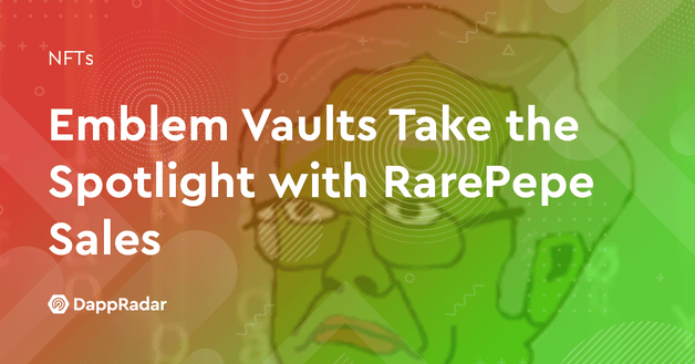 Emblem Vaults Take the Spotlight with RarePepe Sales