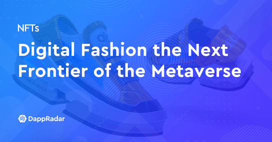 NFT-powered Digital Fashion Enters The Metaverse