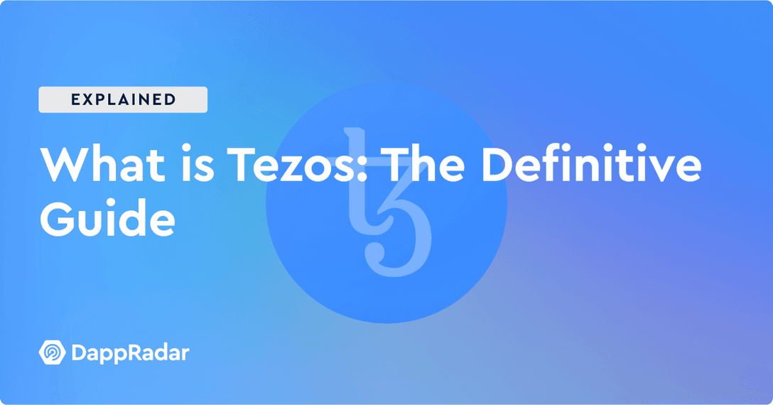 What is Tezos The Definitive Guide