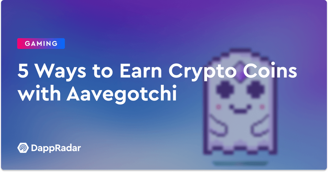 5 Ways to Earn Crypto Coins with Aavegotchi