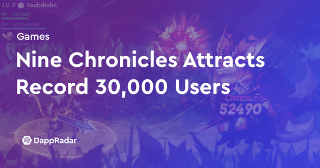 nine chronicles record 30k users
