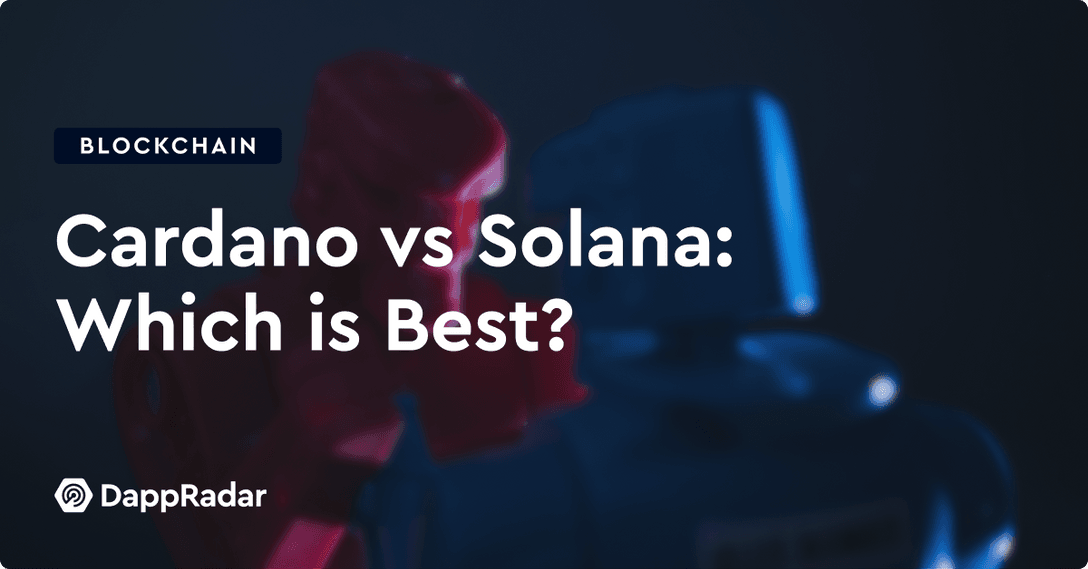 Cardano vs Solana- Which is Best?