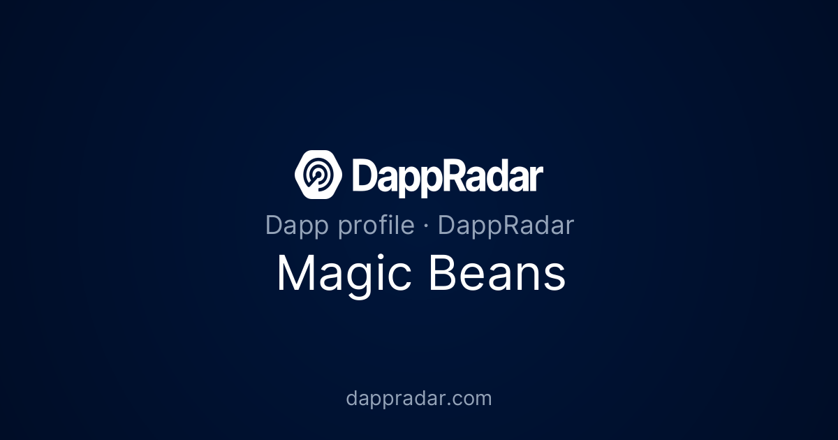 Magic Beans - Project Overview, Analytics, and Data | DappRadar