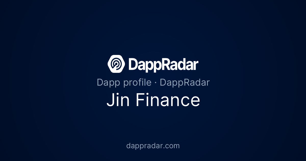 Jin Finance - Project Overview, Analytics, and Data | DappRadar