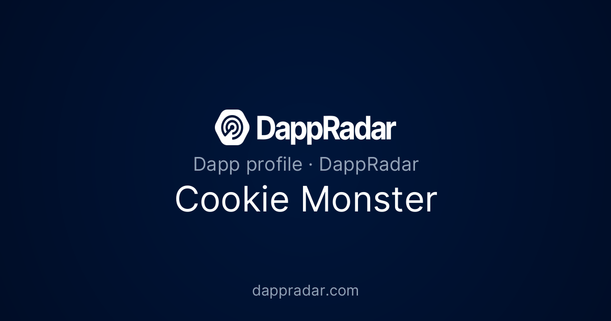 Cookie Monster - Project Overview, Analytics, and Data | DappRadar