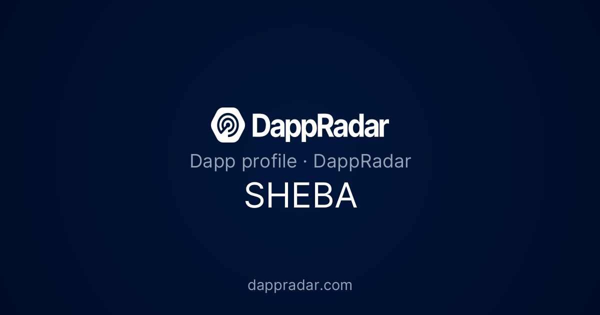 SHEBA - Project Overview, Analytics, and Data | DappRadar
