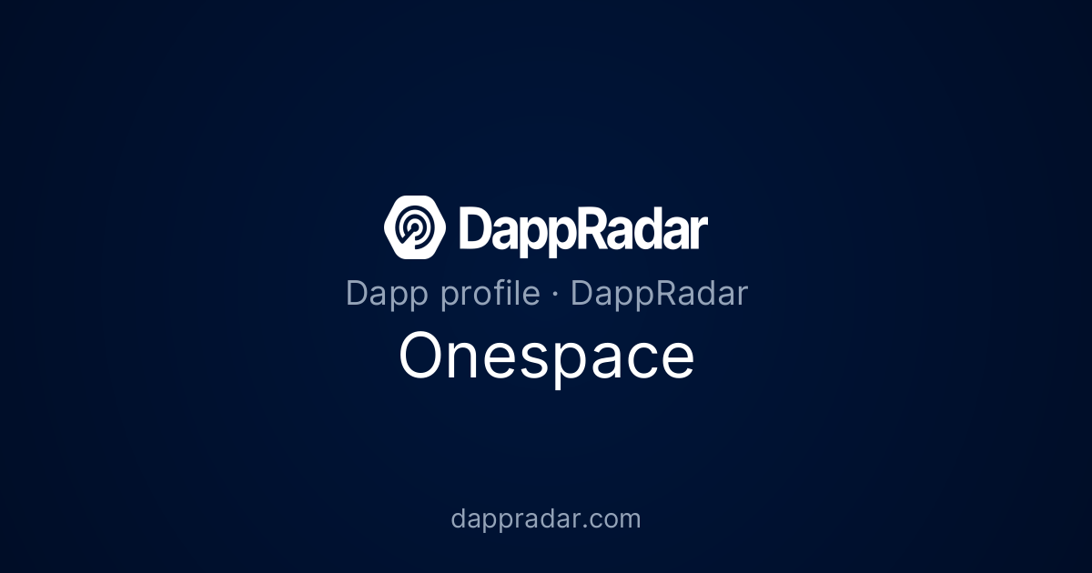 Onespace - Project Overview, Analytics, and Data | DappRadar