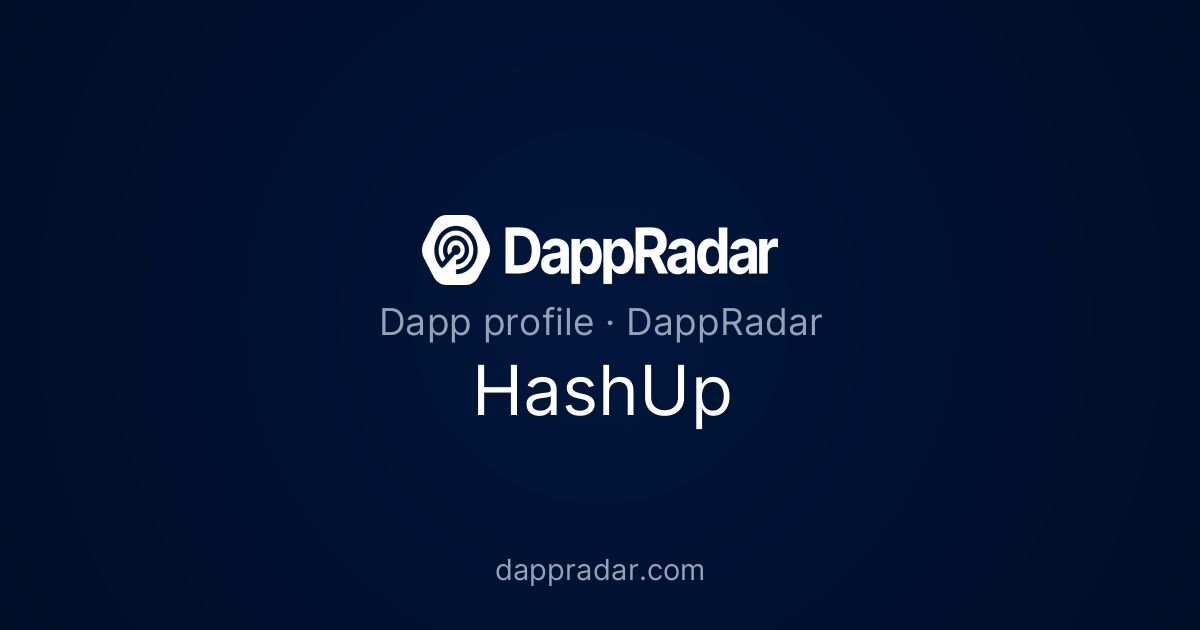 HashUp - Project Overview, Analytics, and Data | DappRadar