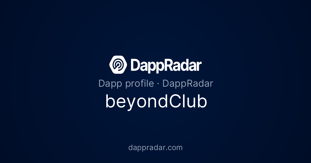 beyondClub - Project Overview, Analytics, and Data | DappRadar