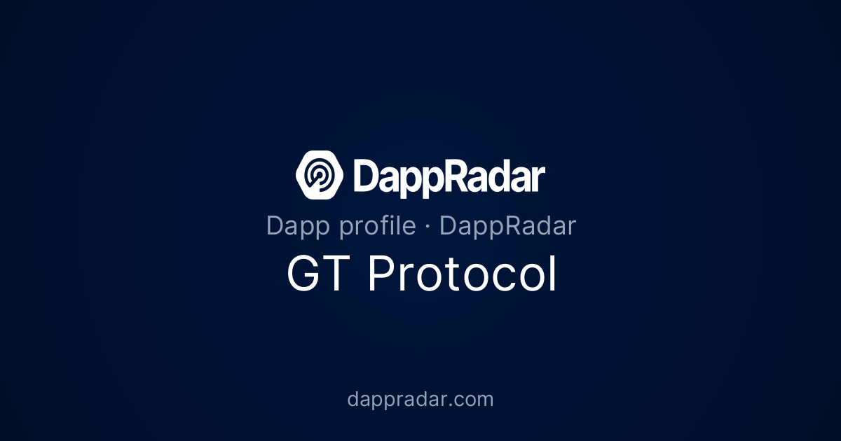 GT Protocol - Project Overview, Analytics, and Data | DappRadar