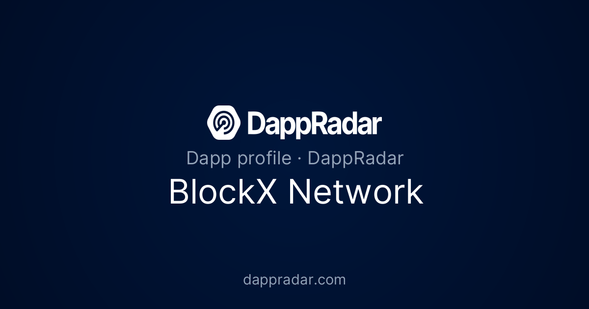 BlockX Network - Project Overview, Analytics, and Data | DappRadar