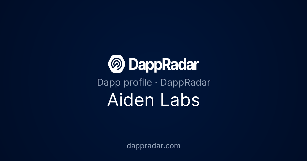 Aiden Labs - Project Overview, Analytics, and Data | DappRadar